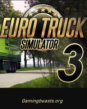 Euro Truck Simulator 3 PC Game Full Version For Free