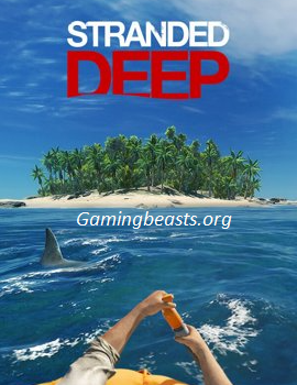 Stranded Deep PC Full Version Game