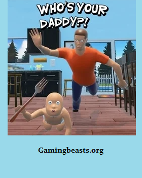 Who’s Your Daddy Free PC Game Full Version