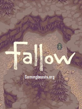 Fallow Full PC Game